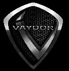 V VAYDOR