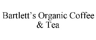 BARTLETT'S ORGANIC COFFEE & TEA