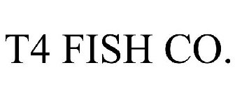 T4 FISH CO.