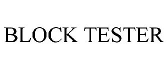 BLOCK TESTER