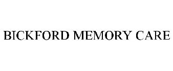 BICKFORD MEMORY CARE