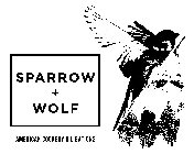 SPARROW + WOLF AMERICAN COOKERY & LIBATIONS