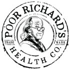 POOR RICHARD'S HEALTH CO. TRADE MARK