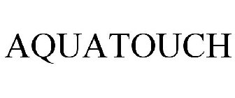 AQUATOUCH