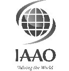 IAAO VALUING THE WORLD