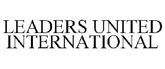 LEADERS UNITED INTERNATIONAL