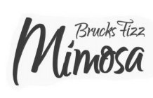 BRUCKS FIZZ MIMOSA