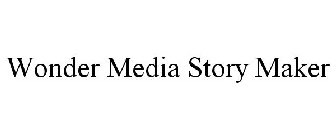 WONDER MEDIA STORY MAKER