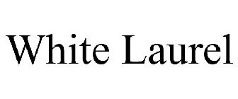 WHITE LAUREL