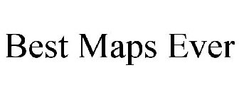 BEST MAPS EVER