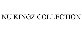 NU KINGZ COLLECTION