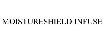 MOISTURESHIELD INFUSE