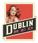 DUBLIN RED