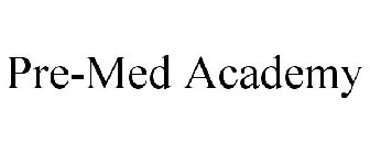 PRE-MED ACADEMY