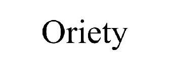 ORIETY