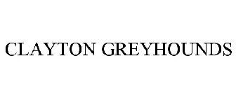 CLAYTON GREYHOUNDS