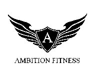 A AMBITION FITNESS