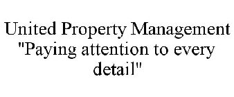 UNITED PROPERTY MANAGEMENT 