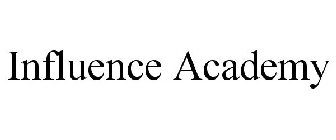 INFLUENCE ACADEMY