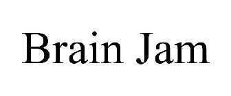 BRAIN JAM