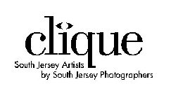 CLIQUE SOUTH JERSEY ARTISTS BY SOUTH JERSEY PHOTOGRAPHERS