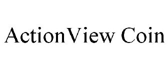 ACTIONVIEW COIN