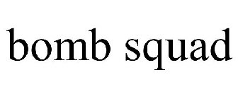 BOMB SQUAD