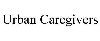 URBAN CAREGIVERS