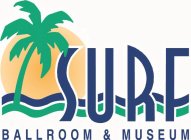 SURF BALLROOM & MUSEUM