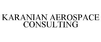 KARANIAN AEROSPACE CONSULTING