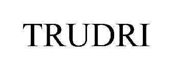 TRUDRI