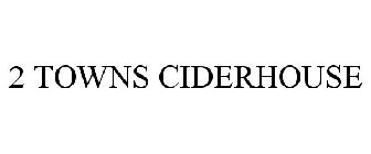 2 TOWNS CIDERHOUSE