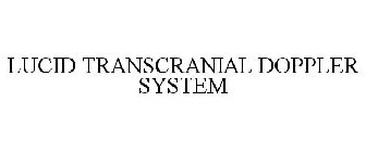 LUCID TRANSCRANIAL DOPPLER SYSTEM