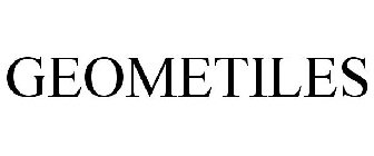 GEOMETILES