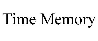 TIME MEMORY