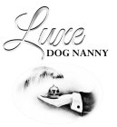 LUXE DOG NANNY