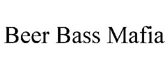 BEER BASS MAFIA