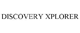 DISCOVERY XPLORER
