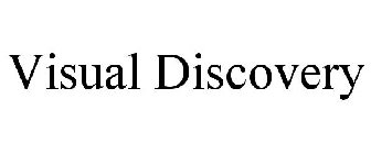 VISUAL DISCOVERY