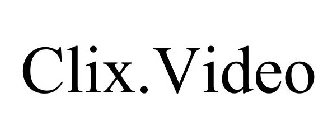 CLIX.VIDEO