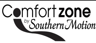 COMFORT ZONE BY SOUTHERN MOTION
