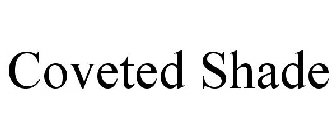 COVETED SHADE