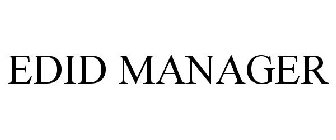 EDID MANAGER