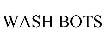 WASH BOTS