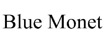 BLUE MONET