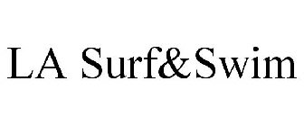LA SURF&SWIM