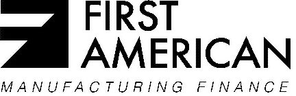 FIRST AMERICAN MANUFACTURING FINANCE