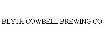 BLYTH COWBELL BREWING CO.