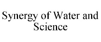 SYNERGY OF WATER AND SCIENCE