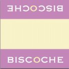 BISCOCHE BISCOCHE